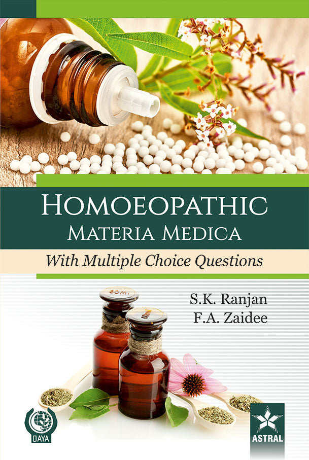 Homoeopathic Materia Medica Included With Multiple Choice Questions By S K Ranjan