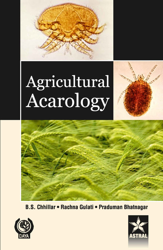 Agricultural Acarology By Rachna Gulati
