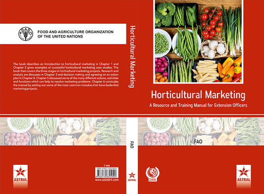 Horticultural Marketing: A Resource and Training Manual for Extension Officers By FAO