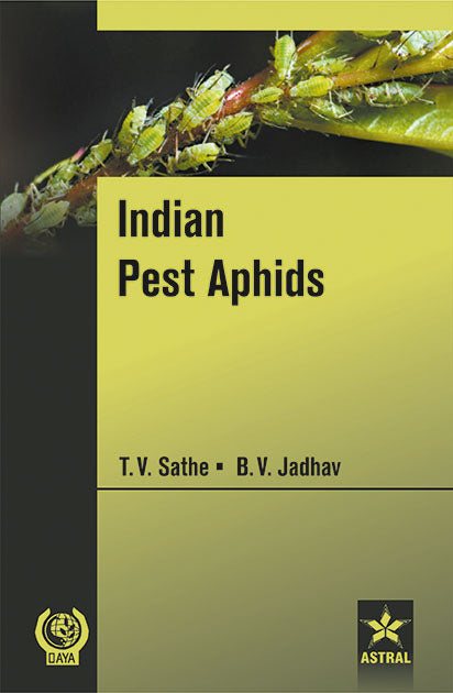 Indian Pest Aphids By T. V. Sathe