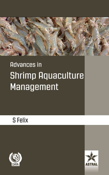 Advances in Shrimp Aquaculture Management By Sugantham Felix