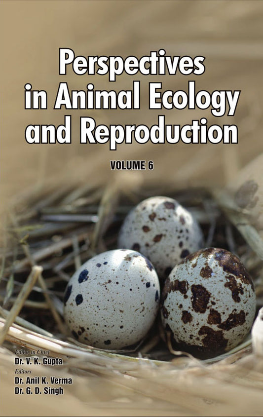 Perspectives in Animal Ecology and Reproduction Vol. 06 By Gupta