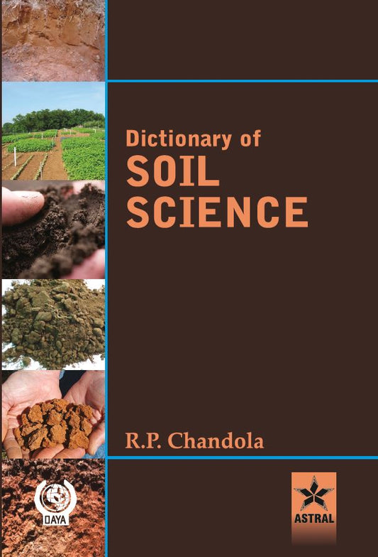 Dictionary of Soil Science By R P Chandola