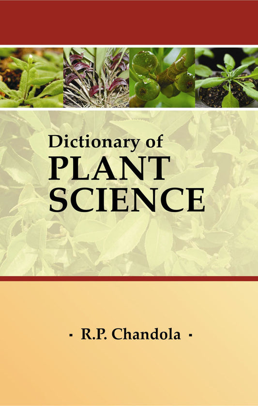 Dictionary of Plant Science By R P Chandola
