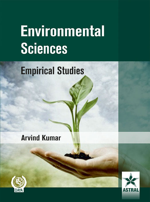 Environmental Science: Empirical Studies By Arvind Kumar