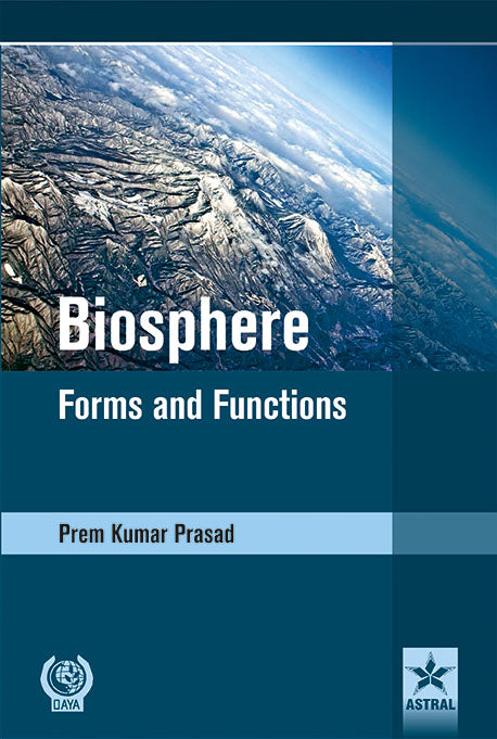 Biosphere: Forms and Functions By Prem Kumar Prasad – jainbookmart