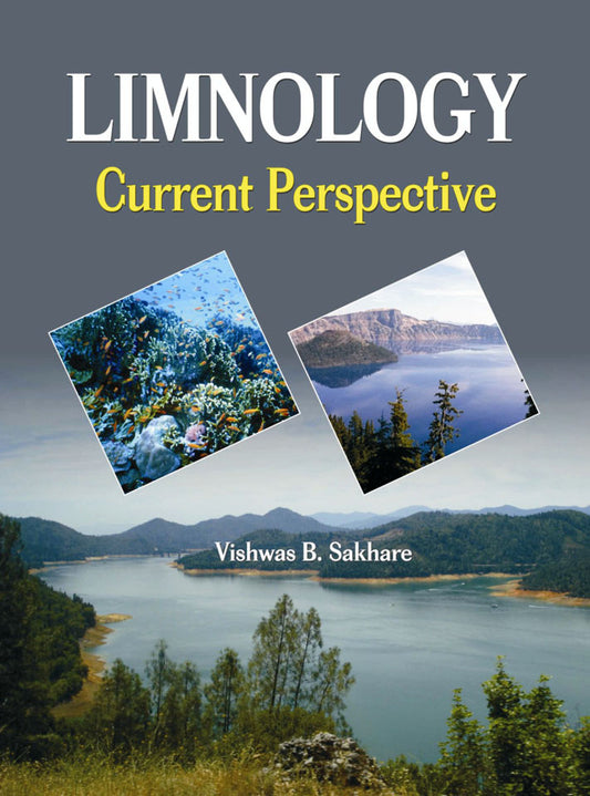 Limnology: Current Perspectives By Sakhare  Vishwas B