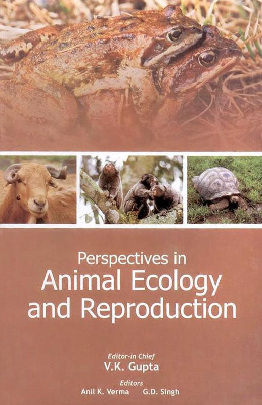 Perspectives in Animal Ecology and Reproduction Vol. 07 By Gupta
