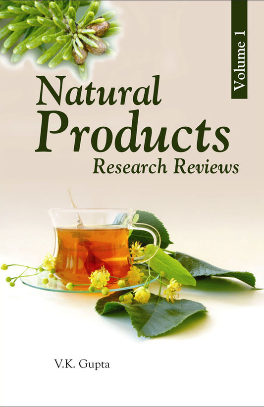 Natural Products: Research Reviews Vol 1 By Vijay Kumar Gupta