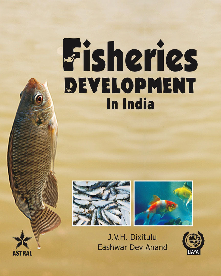 Fisheries Development in India By Dixitulu J. V. H.
