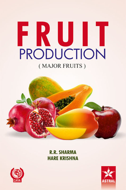 Fruit Production: Major Fruits By Hare Krishna