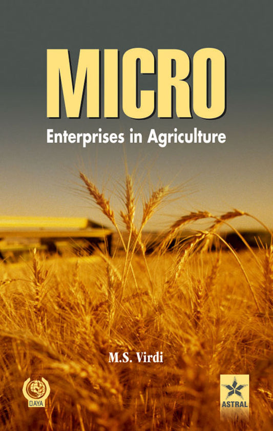 Micro-enterprises in Agriculture By M S Virdi