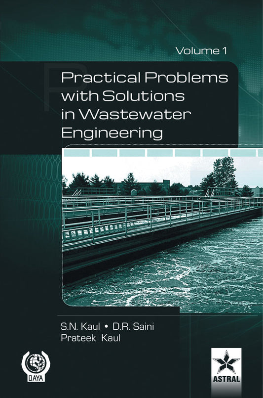 Practical Problem with Solution in Waste Water Engineering 6 Vols. By Saini
