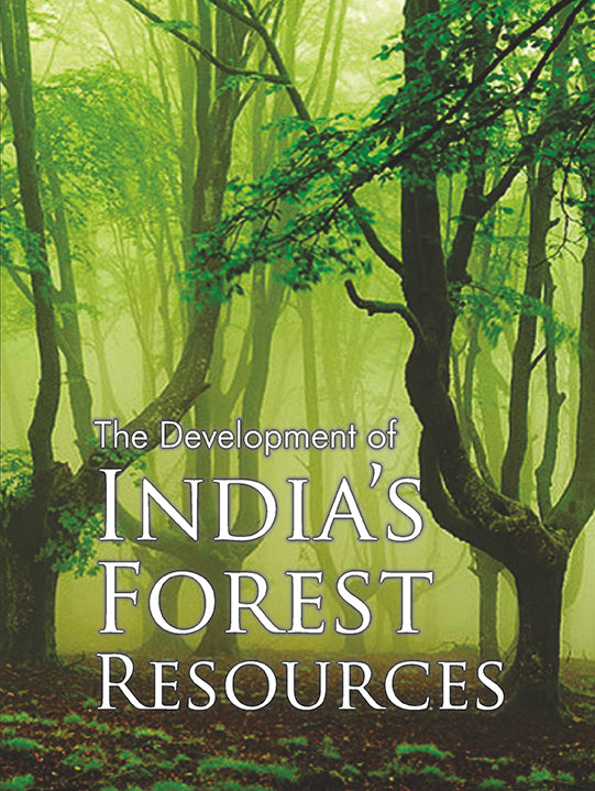 Development of India s Forest Resources By Economic Branch of the FRI