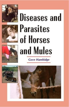 Diseases and Parasites of Dogs and Cats By Gove Hambidge