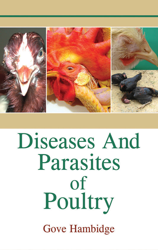 Diseases and Parasites of Poultry By Gove Hambidge