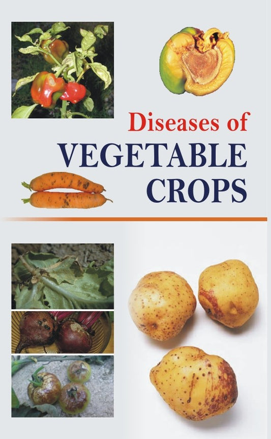Diseases of Vegetable Crops By Alfred Steferud