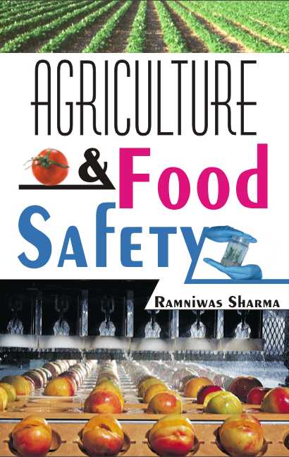 Agriculture and Food Safety By Ramniwas Sharma