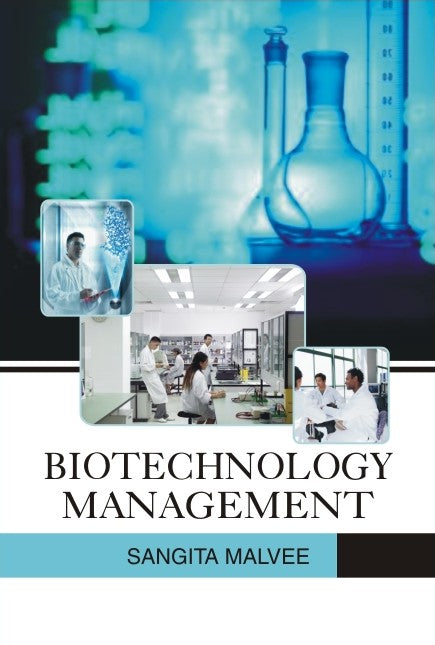 Biotechnology Management By Sangita Malvee