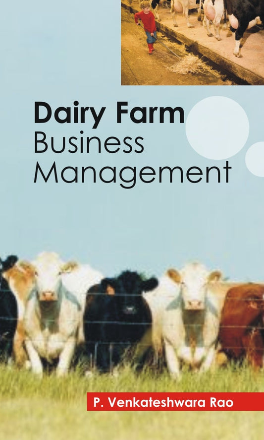 Dairy Farm Business Management By P Venkateshwara Rao
