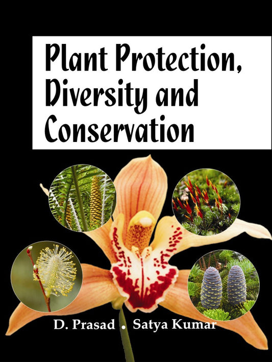 Plant Protection Diversity and Conservation in 2 Vols By D Prasad