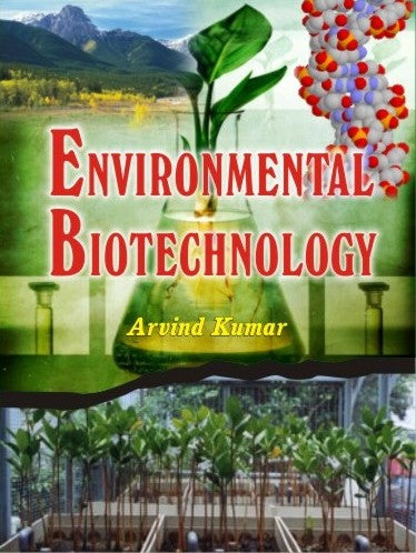 Environmental Biotechnology By D R Khanna