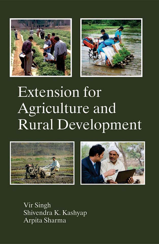 Extension for Agriculture and Rural Development By Vir Singh