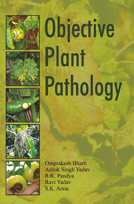 Objective Plant Pathology By Ashok Singh Yadav