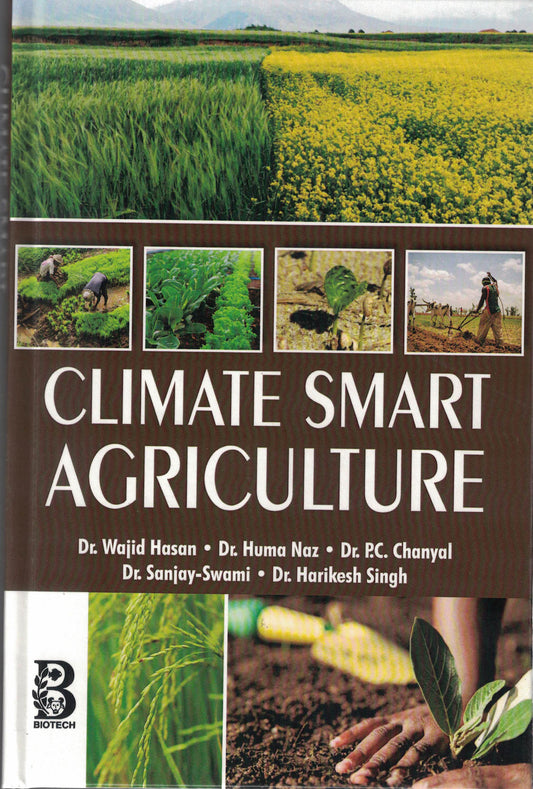 Climate Smart Agriculture By Wajid Hasan