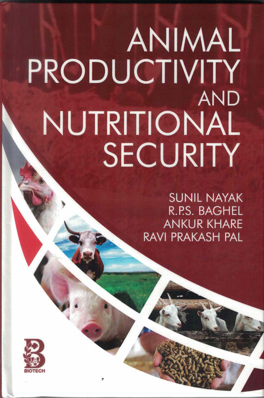 Animal Productivity and Nutritional Security By Sunil Nayak