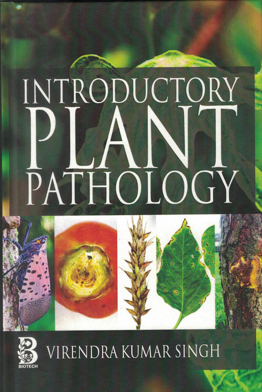 Introductory Plant Pathology By Virendra Kumar Singh