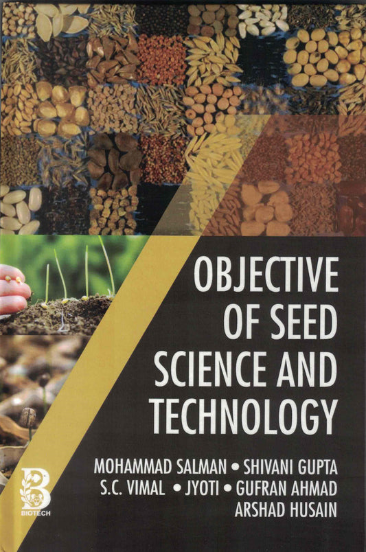 Objective of Seed Science and Technology By Mohammad Salman