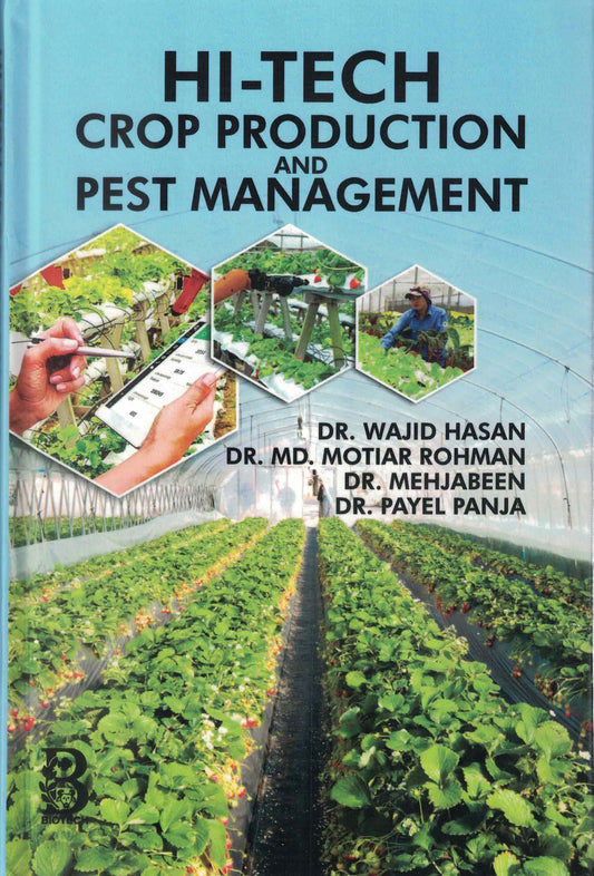 Hi-Tech Crop Production and Pest Management By Wajid Hasan