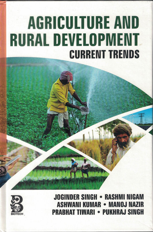 Agriculture and Rural Development: Current Trends By Joginder Singh