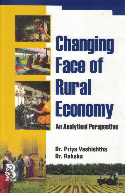 Changing Face of Rural Economy: An Analytical Perspective By Priya Vashishtha