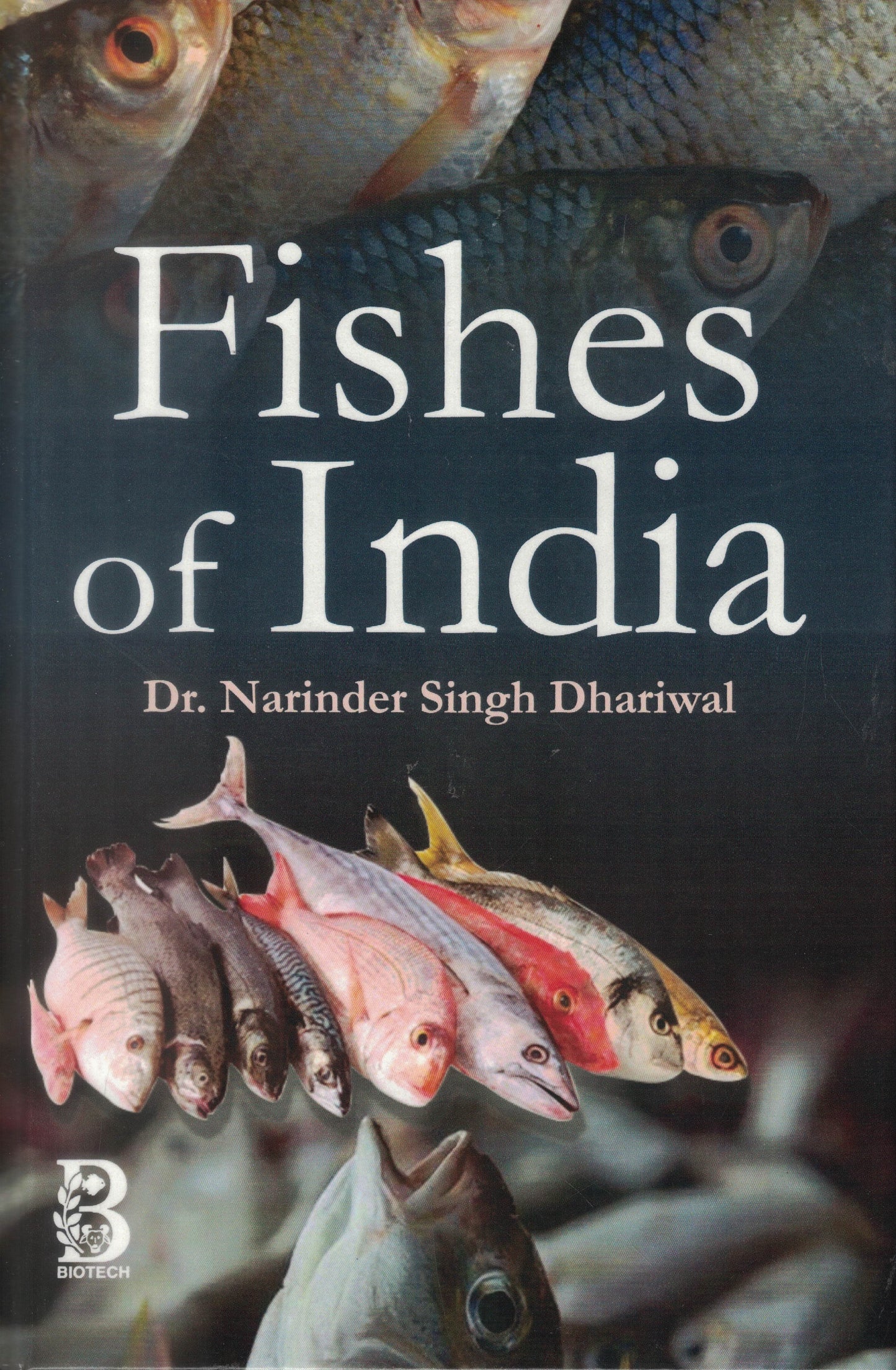 Fishes of India By Narinder Singh Dhariwal