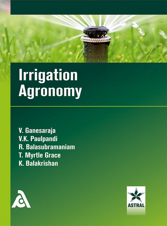 Irrigation Agronomy By V. Ganesaraja