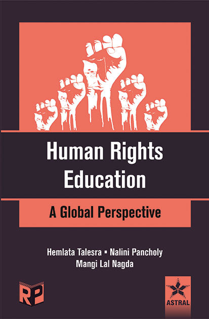 Human Rights Education: A Global Perspective By Mangi Lal Nagda