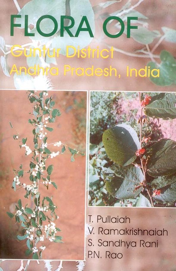 Flora of Guntur District Andhra Pradesh, India By T Pullaiah