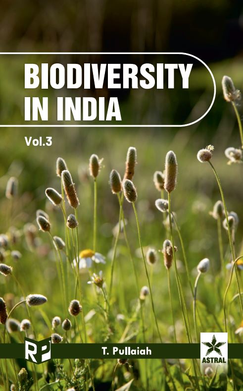 Biodiversity in India Vol 3 By T Pullaiah