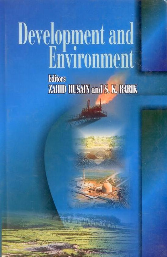 Development and Environment By Zahid Husain