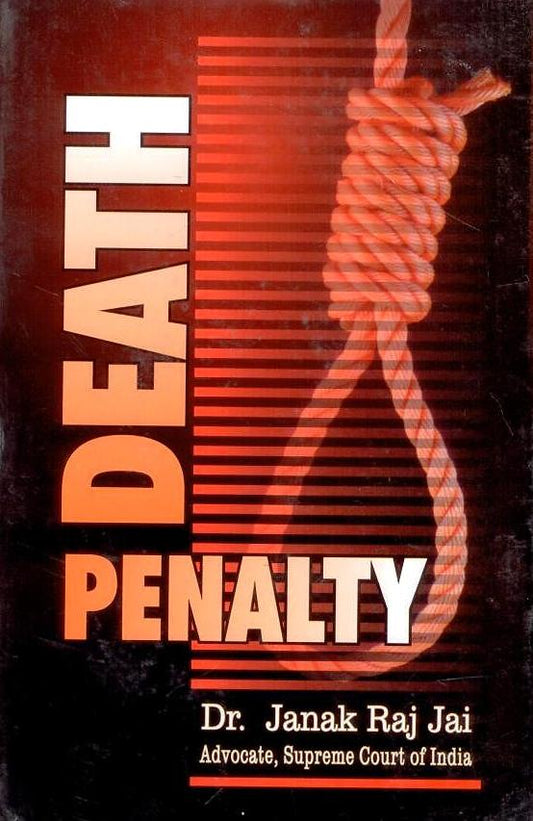 Death Penality By Janak Raj Jai