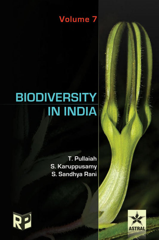 Biodiversity in India Vol. 7 By S. Sandhya Rani