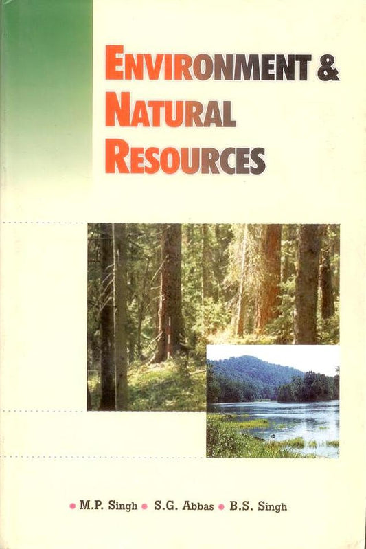 Environment and Natural Resources By M P Singh