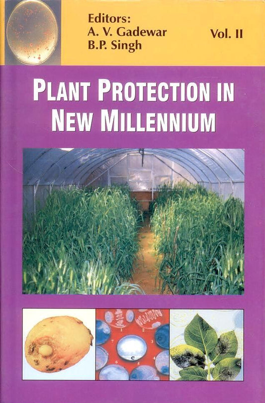 Plant Protection in New Millennium in 2 Vols. By Ashok V Gadewar