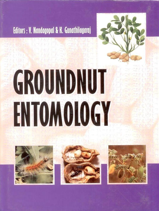 Groundnut Entomology By V Nandagopal