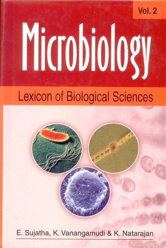Lexicon of Biological Sciences Vol 2: Microbiology By K Natarajan