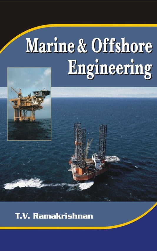 Marine and Offshore Engineering By T V Ramakrishnan