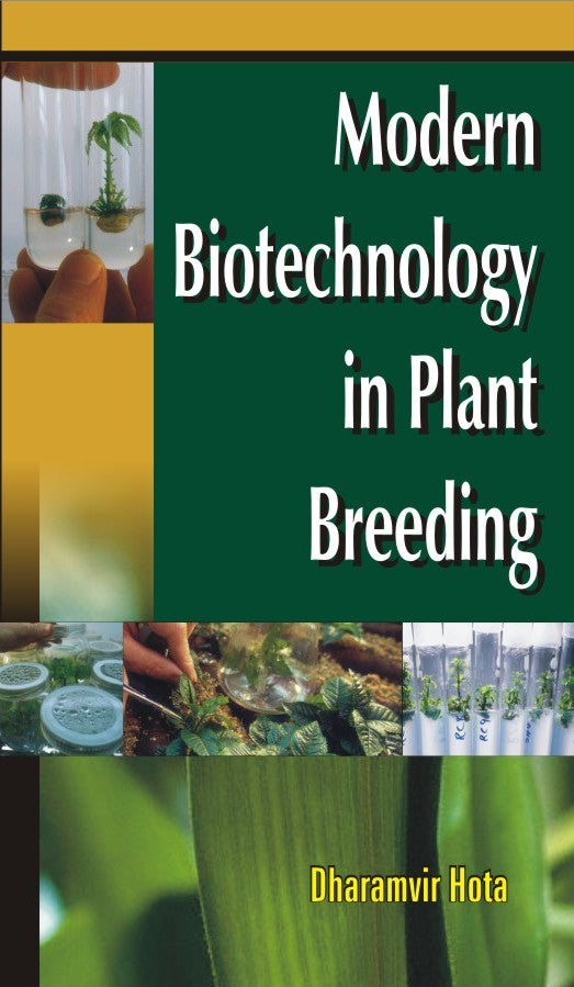 Modern Biotechnology in Plant Breeding By Dharamvir Hota