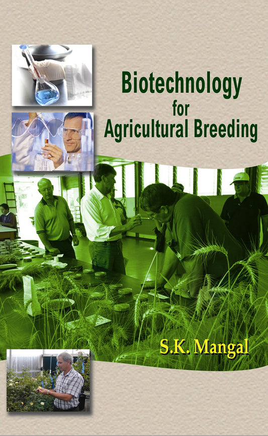 Biotechnology for Agricultural Breeding By S K Mangal
